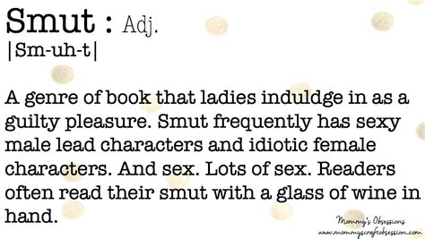 definition of smut books: Is it just about explicit content or does it encompass deeper themes?