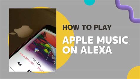 How to Play Apple Music Playlist on Alexa: A Detailed Guide with Q&A