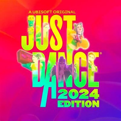 Is Just Dance 2024 Worth It? A Detailed Analysis