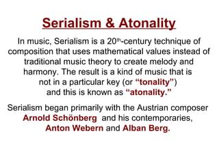 What Results from the Use of Serialism in Composition?